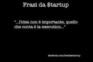 Frasi da startup origini