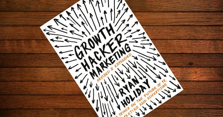 Libri Growth Hacking: Growth Hacker Marketing - Ryan Holiday