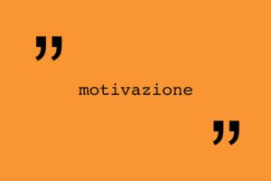 frasi motivazionali