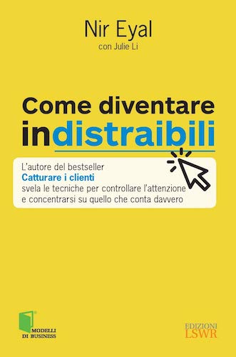 Come diventare indistraibili Come diventare indistraibili