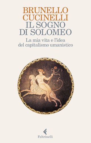 il sogno di solomeo copertina 5 libri su grandi imprenditori italiani
