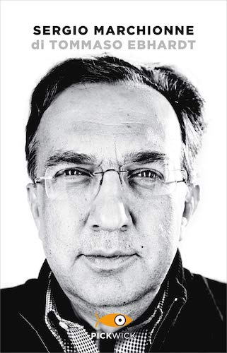 sergio marchionne copertina 5 libri su grandi imprenditori italiani