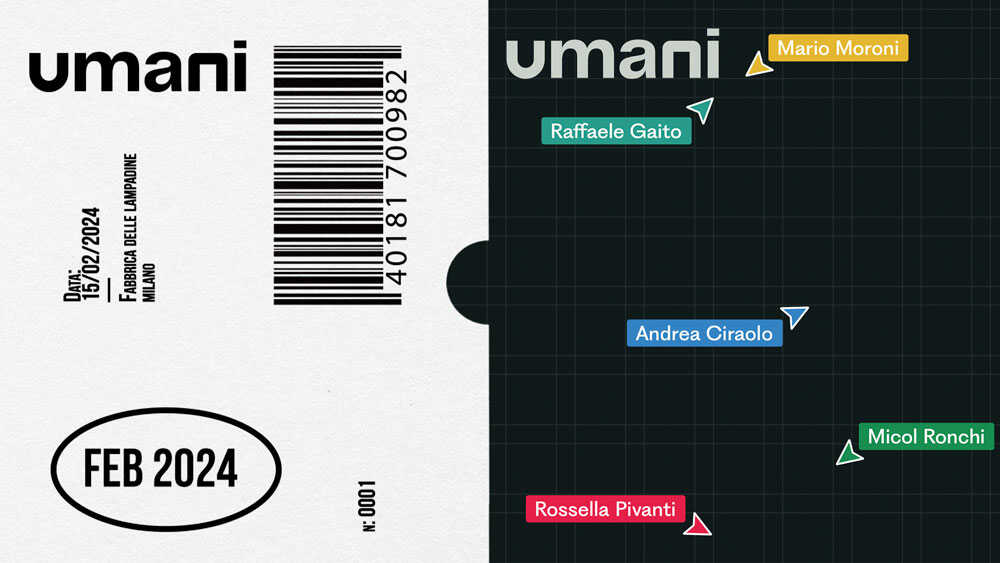 ticket umani Umani - L'evento che mette le persone al centro