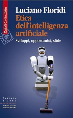 etica dellintelligenza artificiale 10 libri sull’intelligenza artificiale da leggere assolutamente