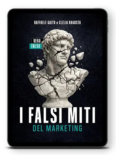 i falsi miti del marketing ebook raffaele gaito